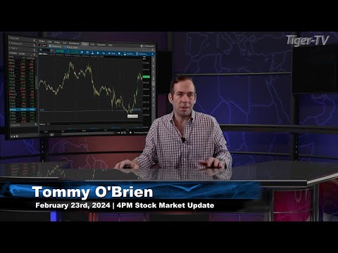 February 23rd 4PM ET Market Update on TFNN - 2024