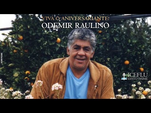 Homenagem à Odemir Raulino - Aniversário de 64 anos