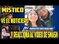 NOTI VIZCARRY!!! MISTICO REACIONA AL VIDEO DE SMASH DONDE LO CULPAN DE ASECINATO