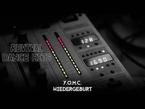 Y.O.M.C. - Wiedergeburt [HQ]