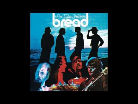 Bread - Make It With You