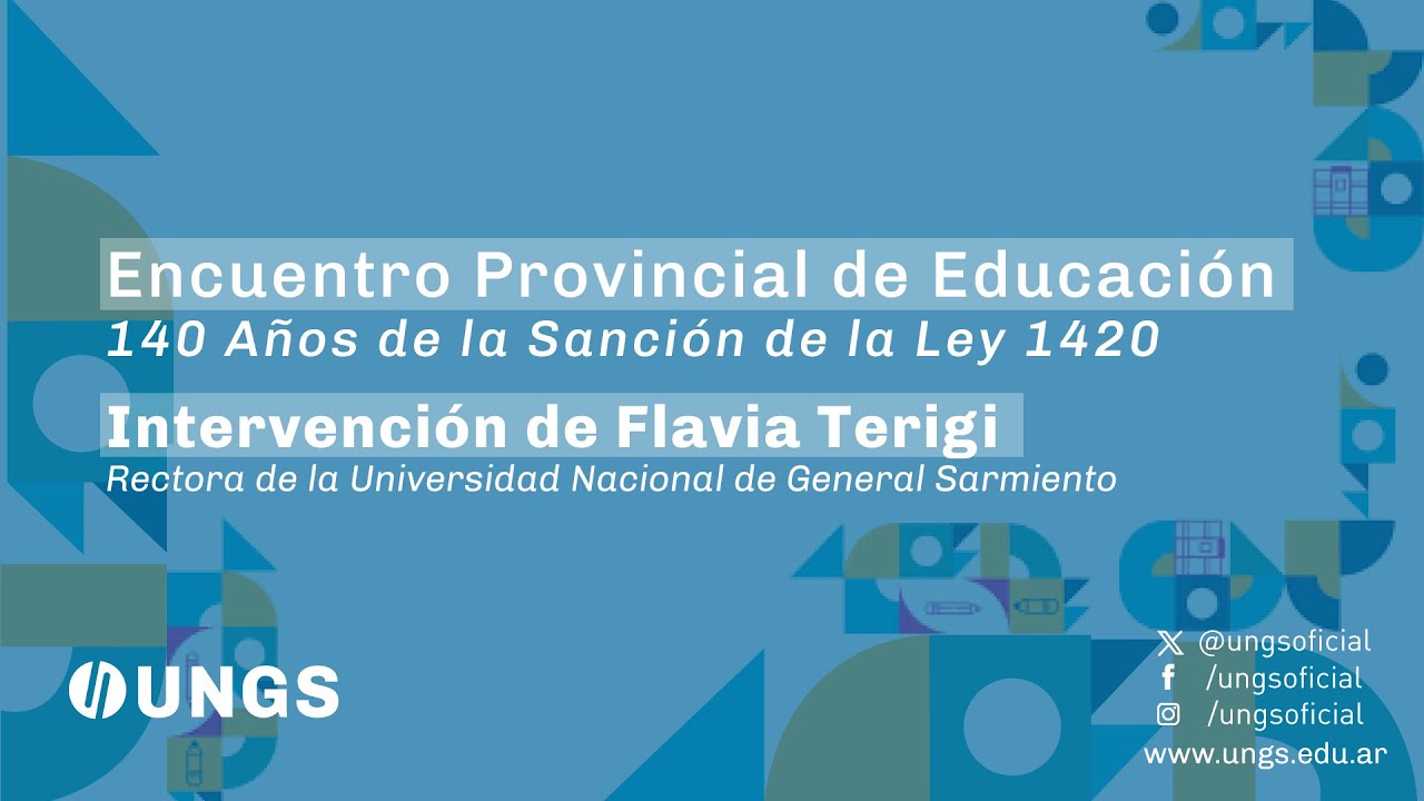 Flavia Terigi en el Encuentro Provincial de Educación - 140 Años de la Sanción de la Ley 1420