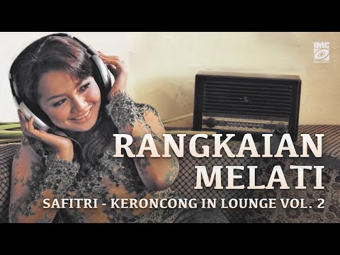 Safitri - Rangkaian Melati (Lirik) IMC RECORDS