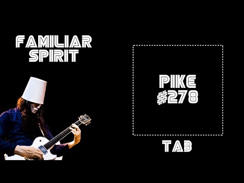 #Buckethead "Familiar Spirit" (TAB)