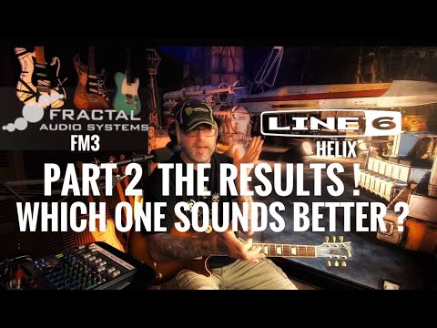 Line 6 Helix v Fractal FM3. The Results ! did you guess right ?