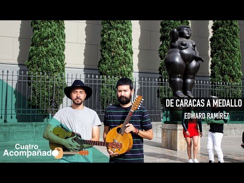 Edward Ramírez Ft. Jorge Torres - De Caracas a Medallo