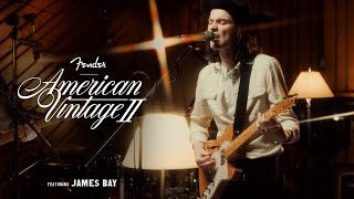 Phenomenal performance!  I think they probably had to preform it 4 times to get the camera angles right. - James Bay | American Vintage II | Fender