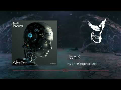 PREMIERE: Jon.K - Invent (Original Mix) [Somatique Music]