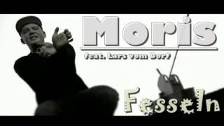Moris feat. Lars vom Dorf - Fesseln (Negundo - Remix)