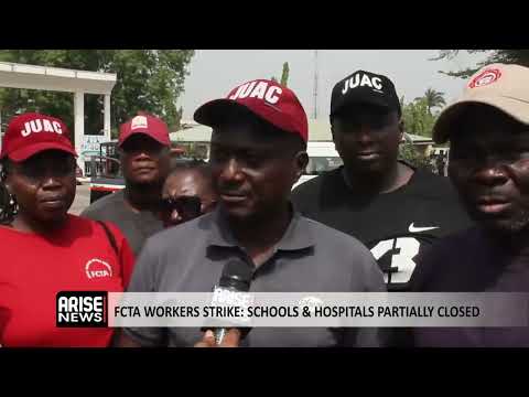 FCTA WORKERS STRIKE: SCHOOLS & HOSPITALS PARTIALLY CLOSED