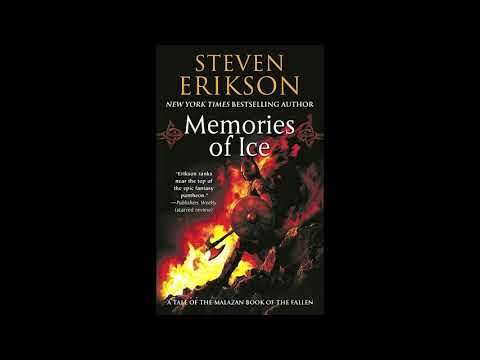 Memories of Ice [Malazan Book of the Fallen #3] by Steven Erikson - Full Audiobook