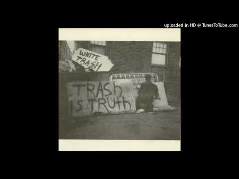 White Trash - Trash Is Truth EP [1983, USA]