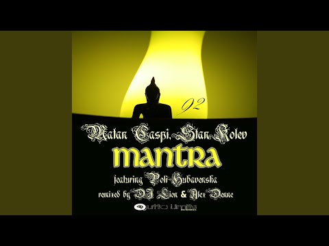 Mantra (DJ Lion, Alex Denne Remix) feat. Poli Hubavenska