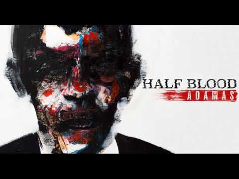 Half Blood - Adamas