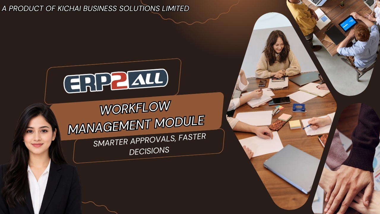 ERP2ALL Workflow Management | Automate Approvals, Save Hours Daily | Smarter decisions