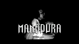 MANODURA - 'Mano Dura'. Ft. Ellis Martínez (DISSONATH)