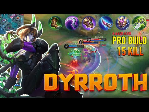 15 Kills Dyrroth Venom Skin Build Top 1 Global Dyrroth Pro build 2023 MLBB