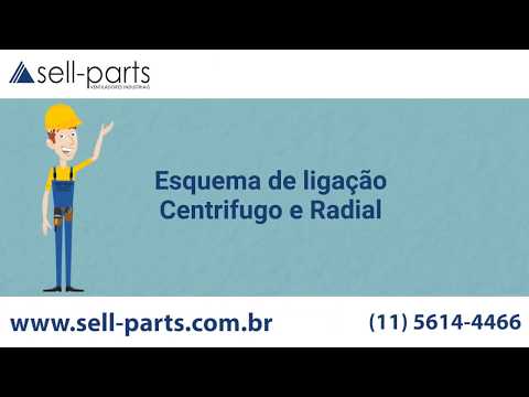 Esquema de ligação Centrífugo e Radial