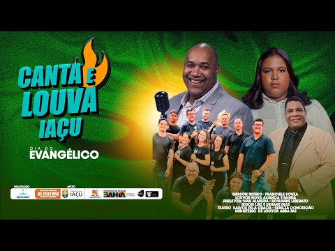 Canta e Louva Iaçu - Dia do Evangélico 2025 - Prefeitura de Iaçu