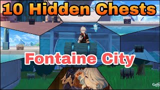 10 Hidden Chests in Fontaine City Genshin Impact
