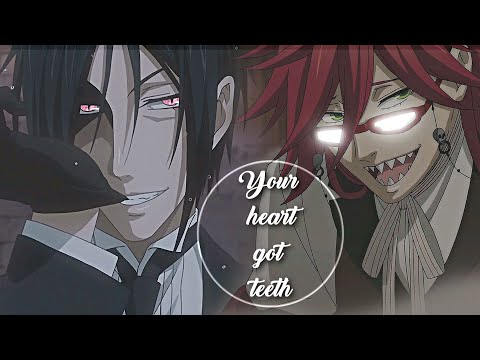 Grell & Sebastian [Black Butler AMV] | Teeth