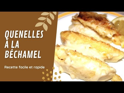 Quenelles à la béchamel // Recette simple et rapide pour accompagner un poisson, une viande... 😊😉