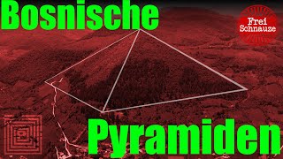 Gibt es die Bosnischen Pyramiden?