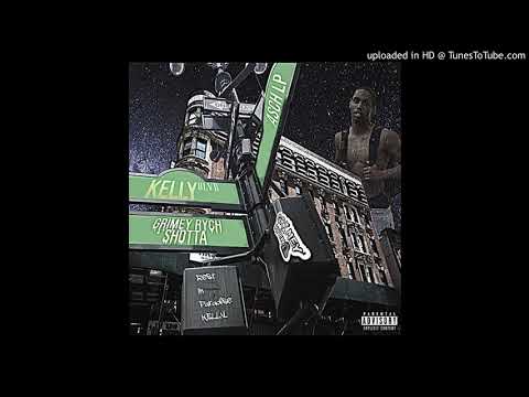 GrimeyRychShotta 'In Kelly We Trust" Ft. MJay Marveille