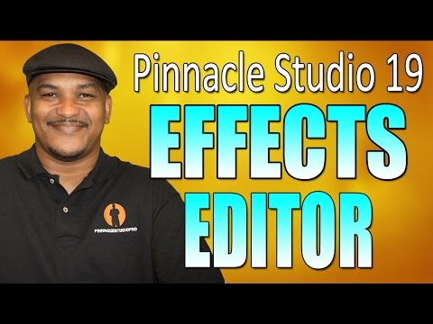 Pinnacle Studio 19 Ultimate | Effects Editor Tutorial