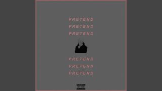 PRETEND Music Video