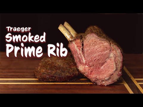 Smoked Prime Rib | How To Smoke Prime Rib On A Traeger...