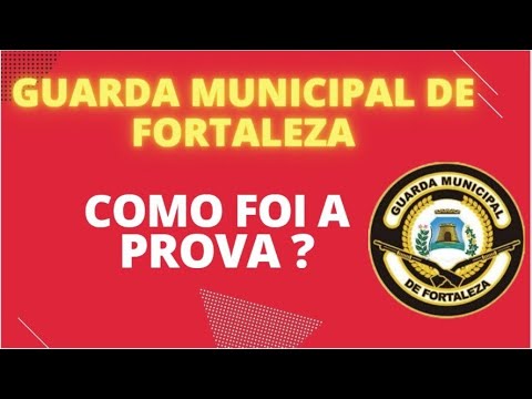 GMF: PÓS PROVA GUARDA MUNICIPAL DE FORTALEZA! COMO FOI A PROVA?