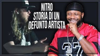 Nitro - Storia di un defunto artista REAZIONE!!!