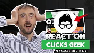 🤔 Corey Reacts To CLICKS GEEK's Videos!