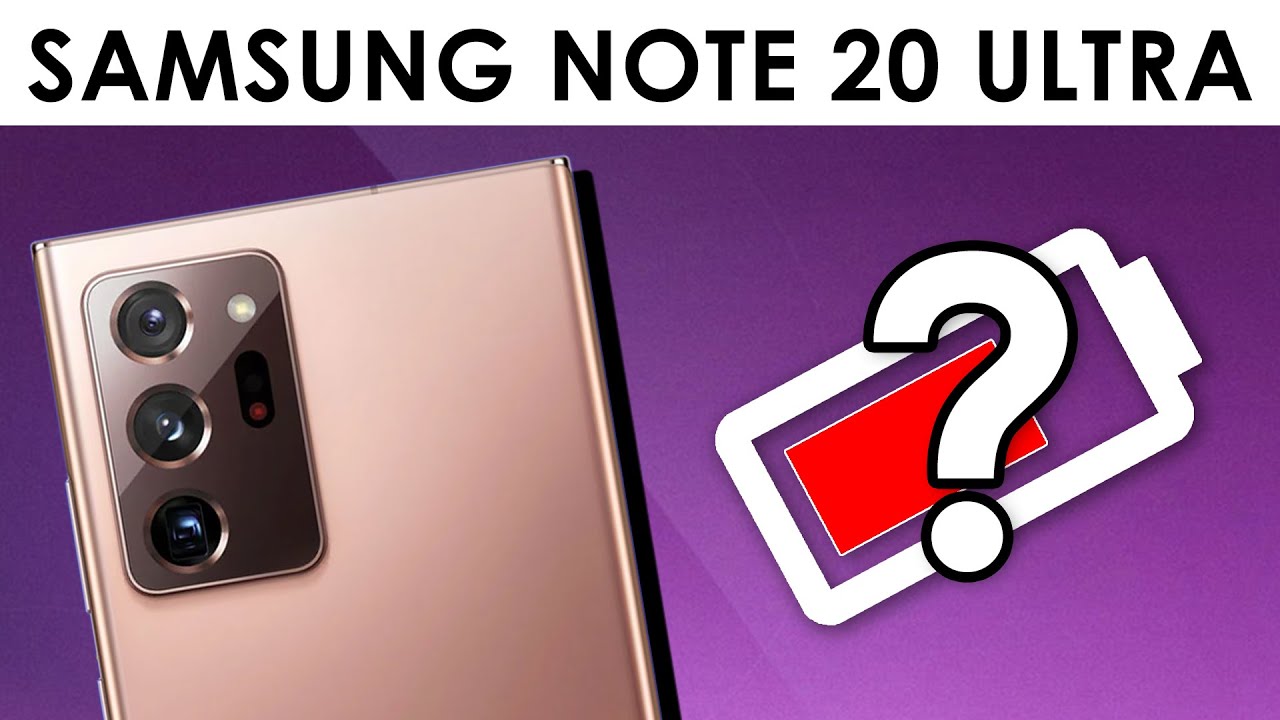Note 20 Ultra | Battery Issues Addressed