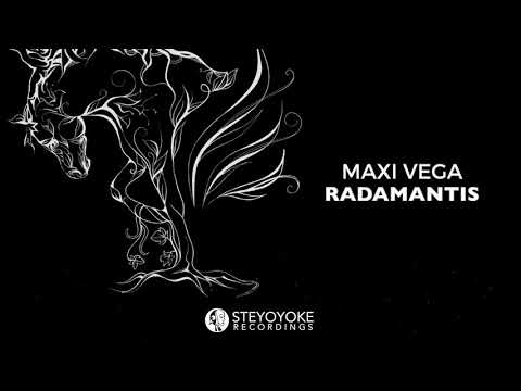 Maxi Vega - Radamantis (Original Mix) | Steyoyoke Black