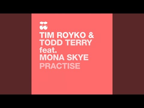 Practise (Tribal Mix)
