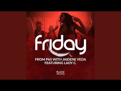 Friday (Veda Siren Vocal)