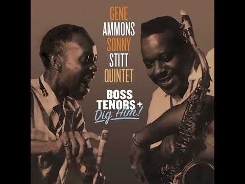 Sonny Stitt · Gene Ammons  -   My Foolish Heart