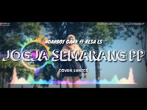 Ndarboy Gank - Jogja Semarang PP