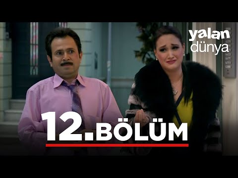 Yalan Dünya 12. Bölüm