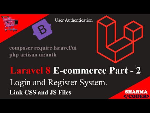 Laravel 8 E commerce Part 2 How to make Login and Register system and link CSS and JS in laravel