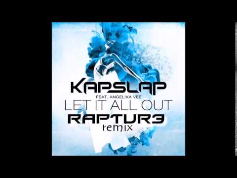 Kap Slap ft. Angelika Vee RAPTUR3 Remix