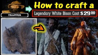 RDR2 How to craft a legendary white bison coat