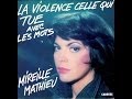 Mireille Mathieu La violence celle qui tue avec les ...