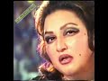 Chalo Acha Hua Tum Bhool Gae Ek Bhool Hi Tha Mera Pyar Pk Songs Madam Noor Jahan