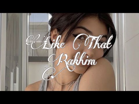 Rakhim - Like That ft. Emma