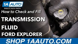 How to Check Transmission Fluid 11-19 Ford Explorer