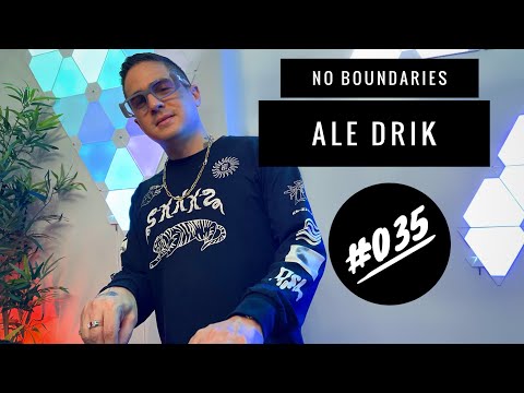No Boundaries LIVE with Ale Drik  - Episode 35 (2021)