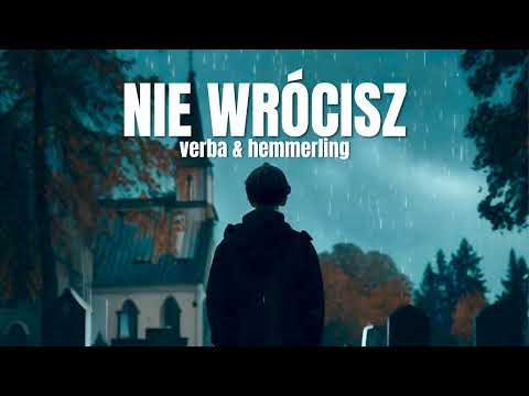 Verba & hemmerling - Nie wrócisz ( Nowość 2023 )